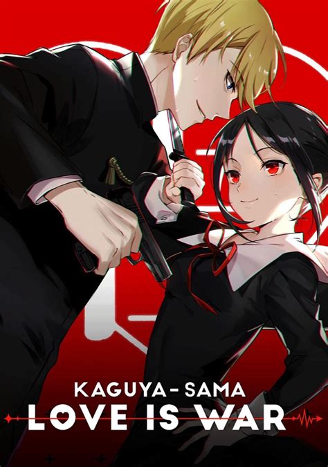 Kaguya-sama: Love Is War - streaming online