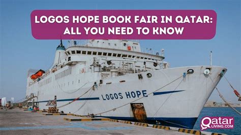 Logos Hope book fair in Qatar: All you need to know | Qatar Living