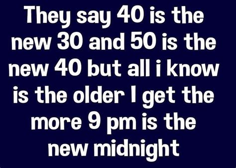 Adulting: 9pm is the new midnight | Funny one liners, One liner jokes, Funny jokes for adults