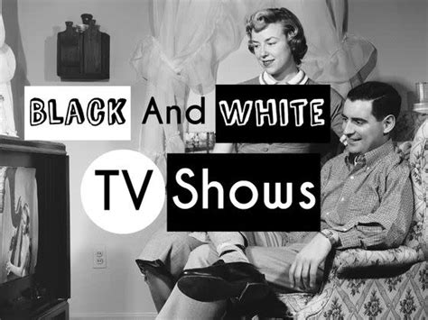 Can You Name These Black And White TV Shows?