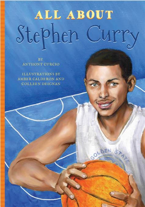 All About Stephen Curry - Blue River Press Books