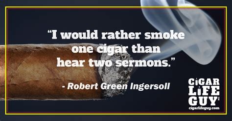 101 of the Best Cigar Quotes From Alfred to Zino — Part 4 - Cigar Life Guy