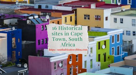 16 Historical Sites in Cape Town, South Africa - South Africa Travel Blog