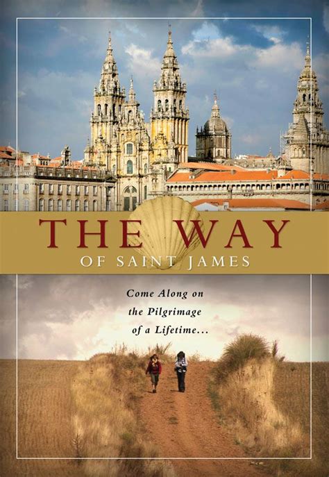 The Way of Saint James | Saint james, Camino de santiago, Pilgrimage