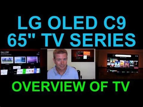 2019 LG OLED C9 65 Inch TV Review Overview of Features and First ...