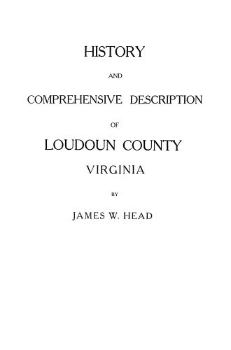 History and Comprehensive Description of Loudoun County, Virginia ...