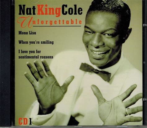 Nat King Cole - Unforgettable (1997, CD1, CD) | Discogs