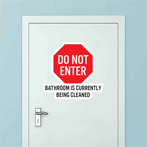 Do Not Enter Bathroom is Being Cleaned Sign Decal