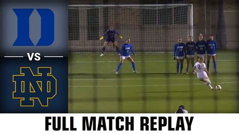 Duke vs. Notre Dame Full Match | 2022 ACC Women’s Soccer - Win Big Sports