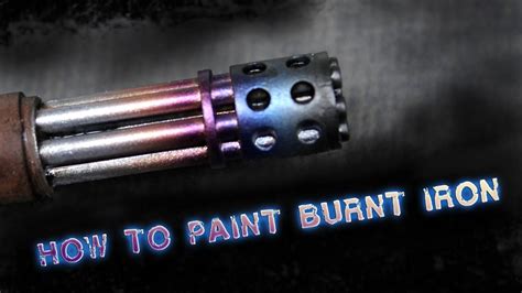 How to paint burnt iron – Artofit