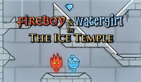 Fireboy and Watergirl 3: Ice Temple - Play Now