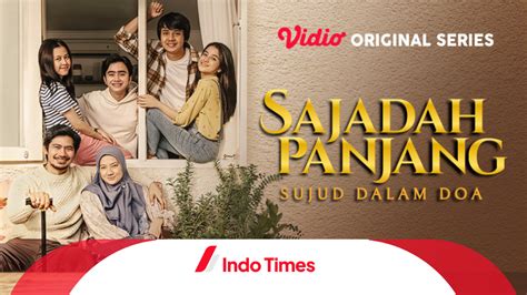 Series Sajadah Panjang: Sujud dalam Doa Mulai Tayang 25 Maret 2023. Intip Daftar Pemainnya ...