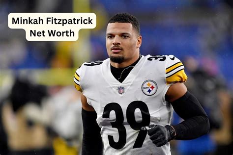 Minkah Fitzpatrick Net Worth 2024: Football Income Career Gf