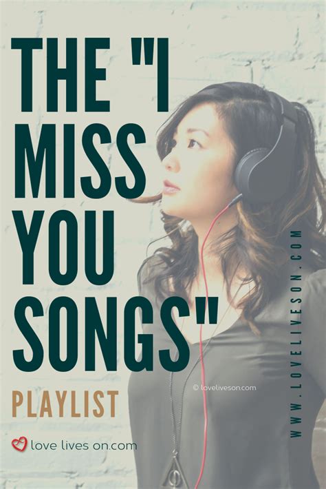 207+ Songs about Missing Someone Special | The Ultimate Playlist | I ...