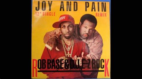 Rob Base & DJ EZ Rock - "Joy & Pain" 12" Extended Version - YouTube