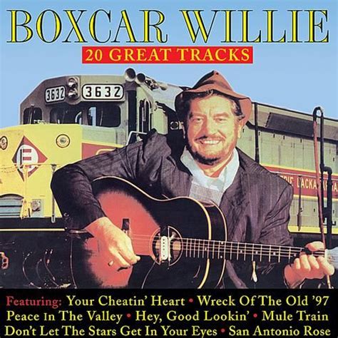 boxcar willie 20 greatest hits | Albums I Own | Pinterest | Track, The o'jays and Boxcar