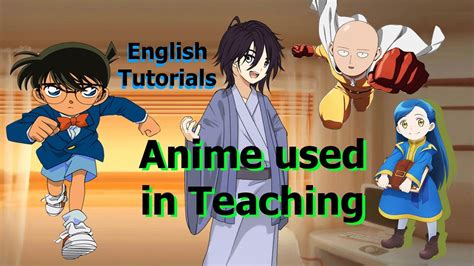 Anime used in Teaching || English Tutorials || Promotional Video #1 - YouTube