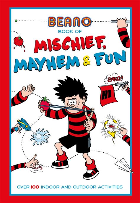 Beano Book of Mischief, Mayhem and Fun - Beano Studios Limited - 9781787411616 - Allen & Unwin ...