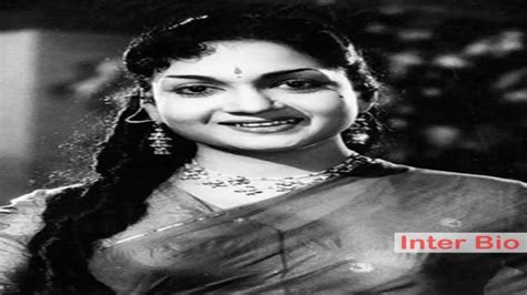 Anjali Devi (Anjanamma ) Biography |Career| Family | - Inter Bio ...