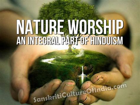 Nature Worship | Sanskriti - Hinduism and Indian Culture Website