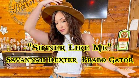 Savannah Dexter & Brabo Gator - "Sinner Like Me" - (Song) Acordes - Chordify