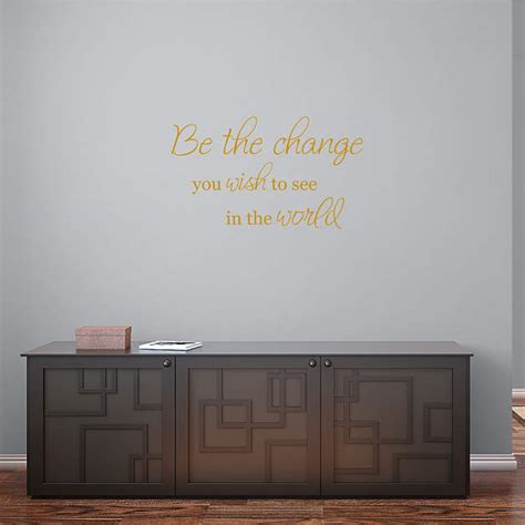 Be The Change You Wish To See Wall Decal | Shop Fathead® for Wall Art Décor