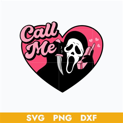 Scream Call Me Svg, Ghostface Calling Svg, Horror Moive Svg, | Inspire Uplift