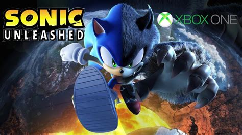 Sonic Unleashed - Xbox One Gameplay [4K] - YouTube