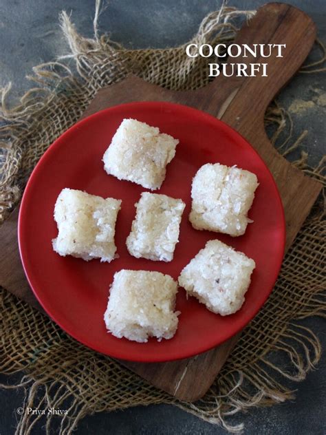 Coconut Burfi Recipe - PRIYA KITCHENETTE