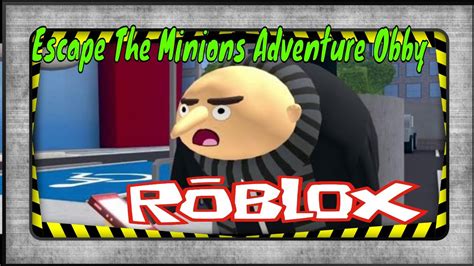 Lets Play - Escape The Minions Adventure Obby Roblox - YouTube