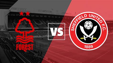 Nottingham Forest vs Sheffield United live stream and how to watch the ...