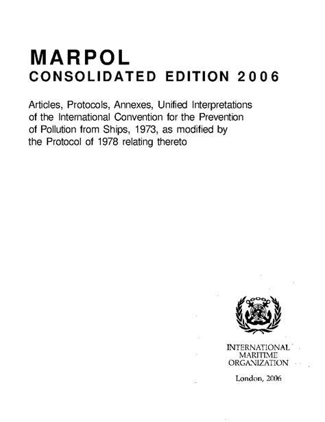 Marpol Consolidated Edition 2006 - M A R P O L C O N S O L I D A T E D E D I T I O N 2 0 0 6 ...