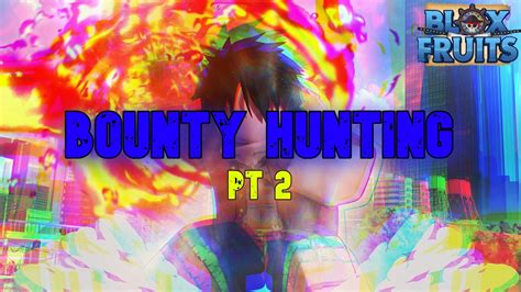 Bounty Hunting Part 2 | Blox Fruit 🏴‍☠️⚔️ - YouTube