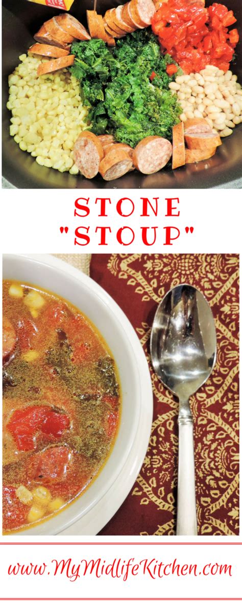 Stone Soup, the Later Years - My Midlife Kitchen