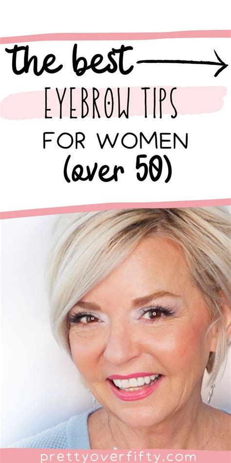 Eyebrow Tips for Women over 50 | Makeup tips for older women, Long hair ...