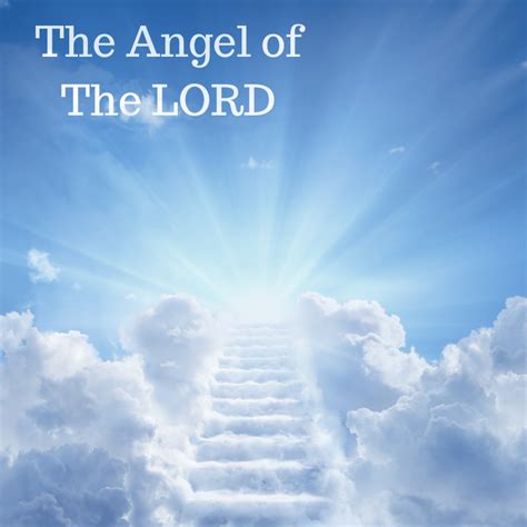 The Angel of The LORD - HoldToHope