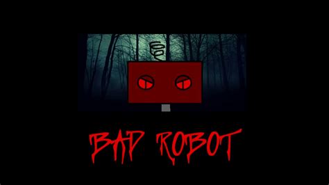 (REUPLOAD)Bad Robot Logo(2003)Horror Remake - YouTube