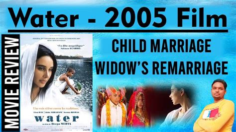 Water Movie Review, Deepa Mehta, Jhon Abraham, Lisa Ray, Anurag Kashyap - YouTube