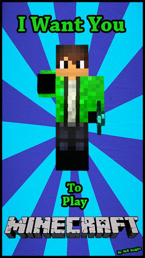 I Want You To Play Minecraft by HellKnightTheArtist on DeviantArt