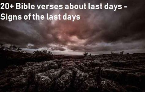 20+Must Read Bible verses about last days | End Time Message