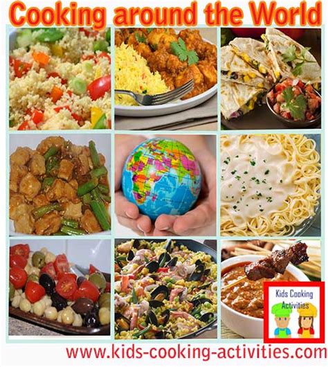 International gourmet recipes for our kids world cooking studies.