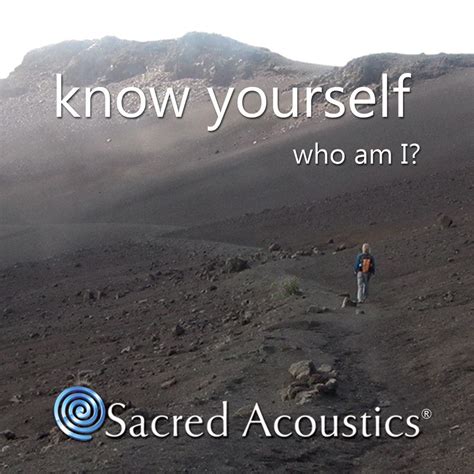 Know Yourself - Sacred Acoustics