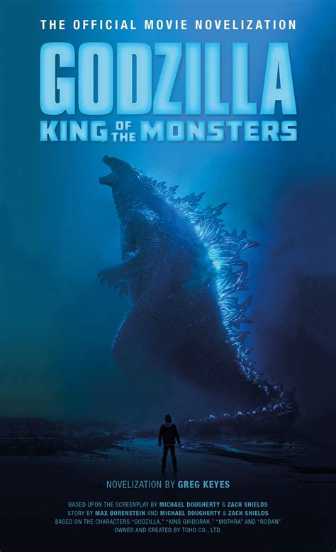 Godzilla: King of the Monsters - The Official Movie Novelization @ Titan Books