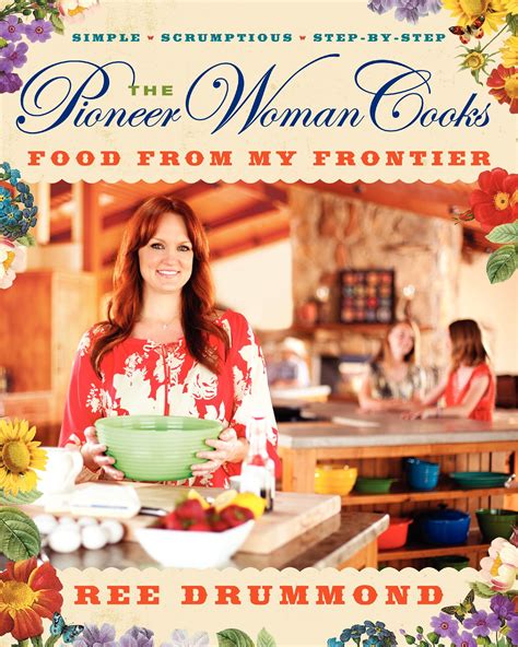 ree drummond cookbook - Google Search | Pioneer woman cookbook, Pioneer ...