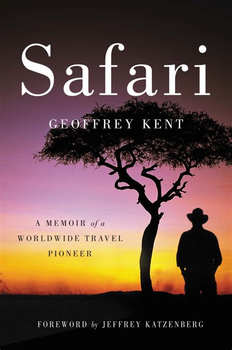 Geoffrey Kent: Safari - Book Summary — and Book Club Discussion