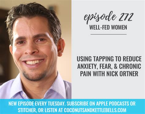 Using Tapping to Reduce Anxiety, Fear, and Chronic Pain with Nick ...