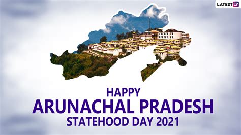 Festivals & Events News | Arunachal Pradesh Statehood Day 2021! Send HD ...