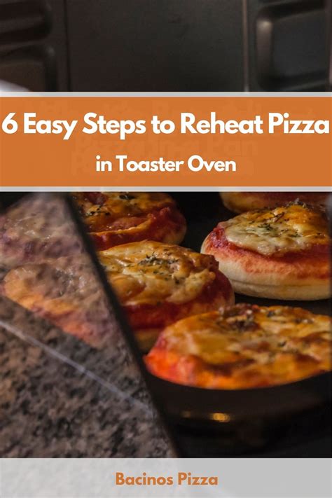 6 Easy Steps to Reheat Pizza in Toaster Oven (Step-by-Step)