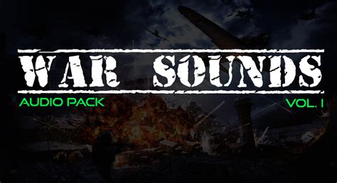 War Sounds - Audio Pack in Sound Effects - UE Marketplace