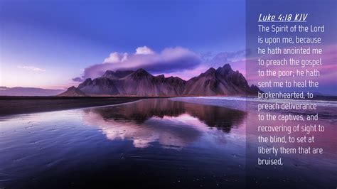 Luke 4:18 KJV Desktop Wallpaper - The Spirit of the Lord is upon me, because he